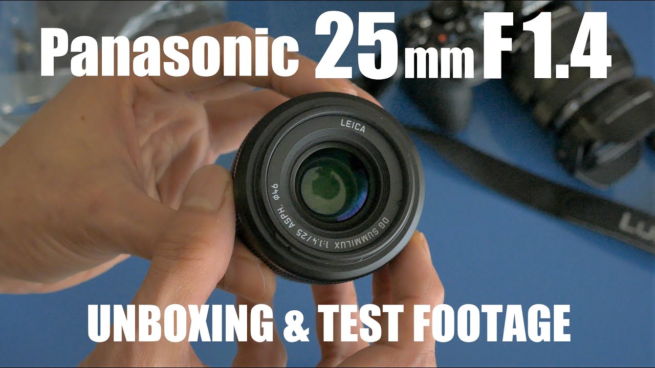 Panasonic LEICA DG SUMMILUX 25mm F1.4 ASPH. - YouTube