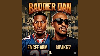 Badder Dan