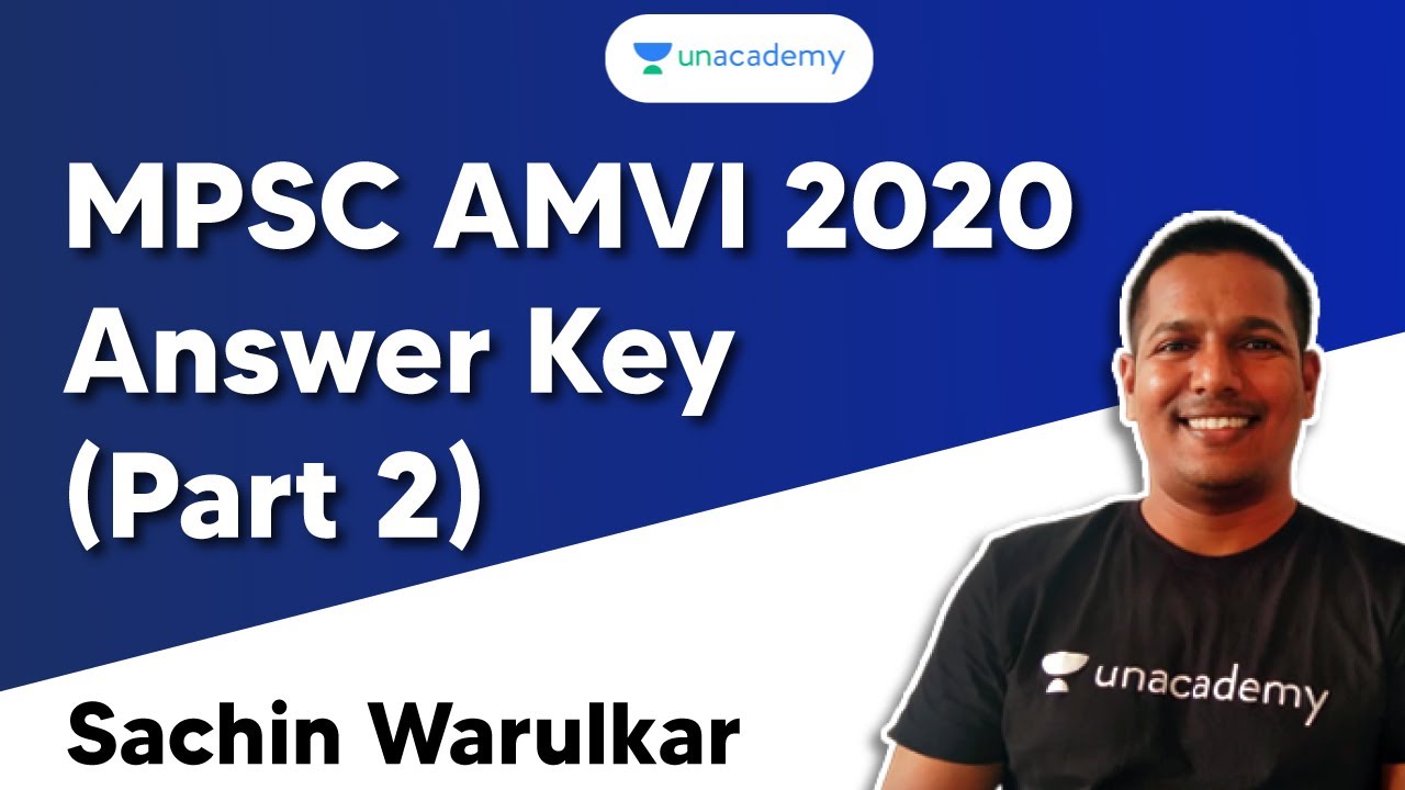 MPSC AMVI 2020 Answer Key (Part 2) | Sachin Warulkar | MPSC 2020