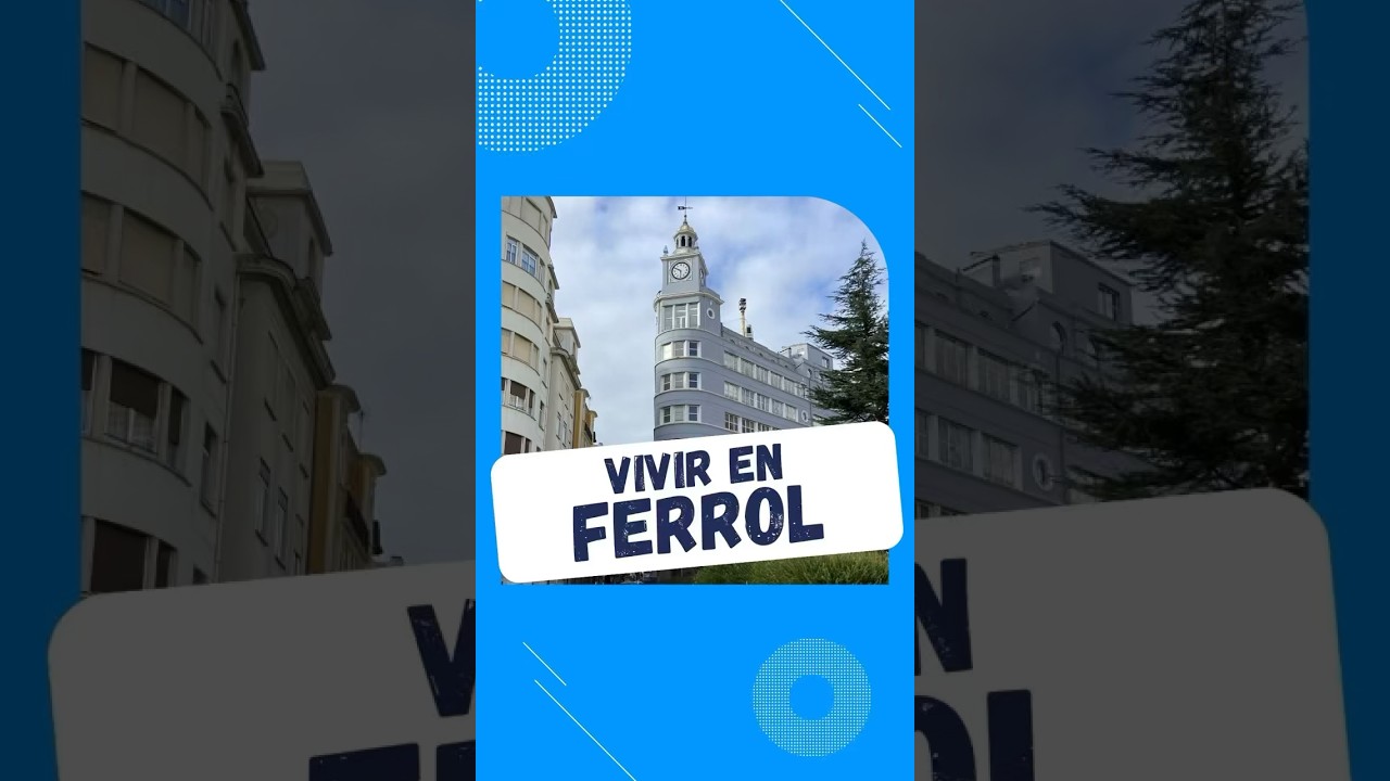 ¿Cómo es vivir en Ferrol?  #ferrol #shorts