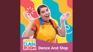 Dance and Stop (Caitie)