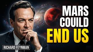 Why Mars Colonization Could End Humanity | RICHARD FEYNMAN