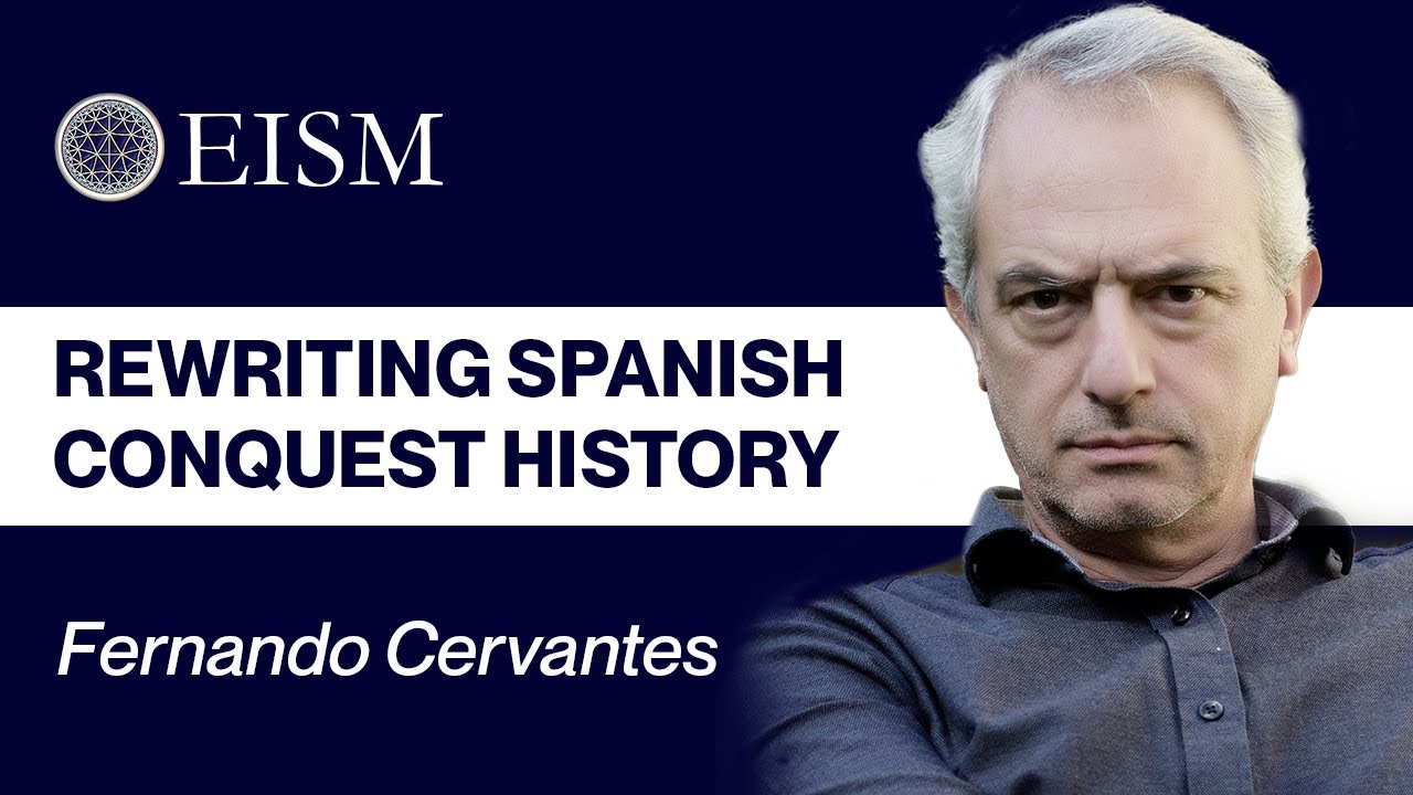 Fernando Cervantes: A New History of Spanish Discovery and Conquest