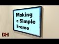 Making a simple frame