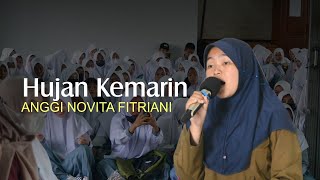 HUJAN KEMARIN - TAXI ||  ANGGI NOVITA FITRIANI (COVER)