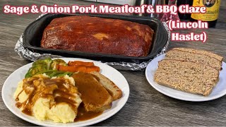 Old fashioned Haslet - Pork Meatloaf with Sage & Onion