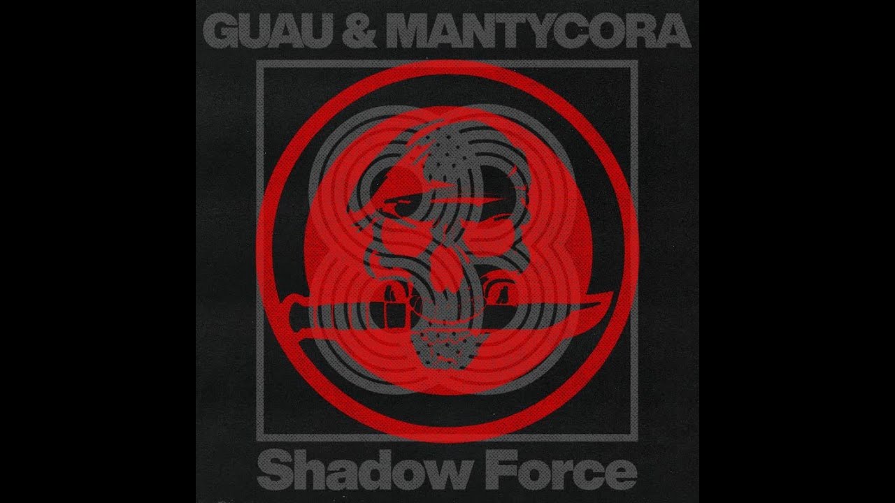 Watch Guau & MANTYCORA - Shadow Force on YouTube Watch Guau & MANTYCORA - Shadow Force on YouTube