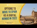 How to move to Spain as a Digital Nomad in 2022 | visadb.io Immigration & tax experts series