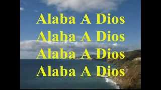 Video thumbnail of "Alaba a Dios   Danny Berrios"
