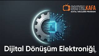 Dijital Dönüşüm Elektroniği