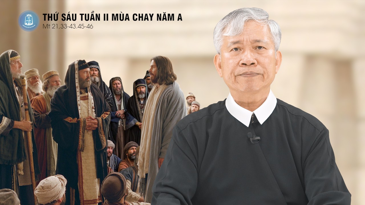 Lời Chúa - Thứ Sáu Tuần II Mùa Chay Năm A | 06/3/2026