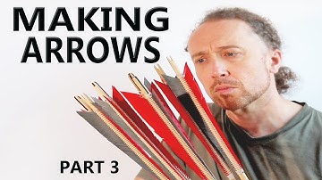 How to make Medieval Arrows for Longbow part 3