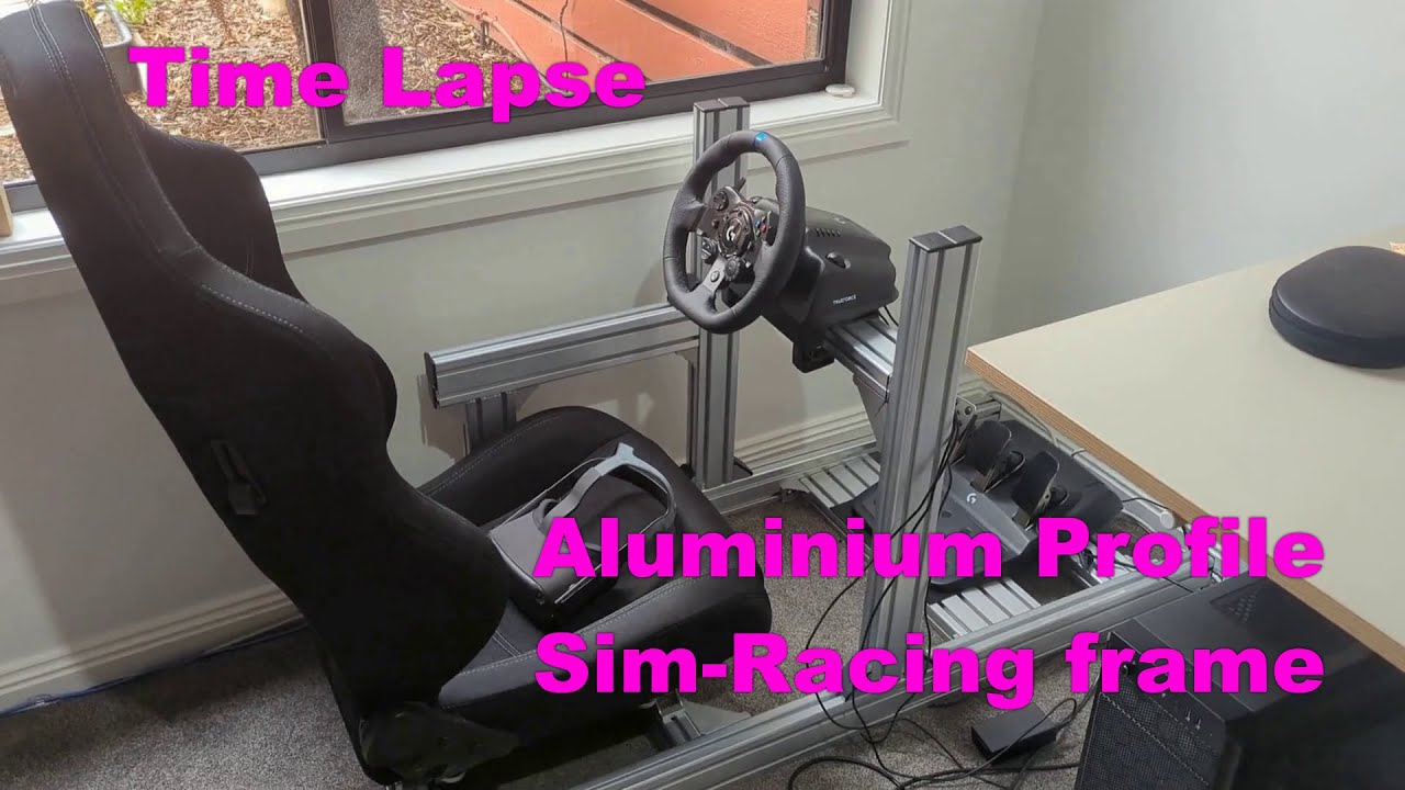 Time Lapse: Aluminium Profile Sim-Racing frame build - YouTube