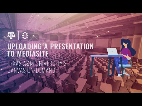 Uploading a Presentation to Mediasite