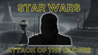 I Watched the SPICIEST Star Wars Movie | Attack of the Clones