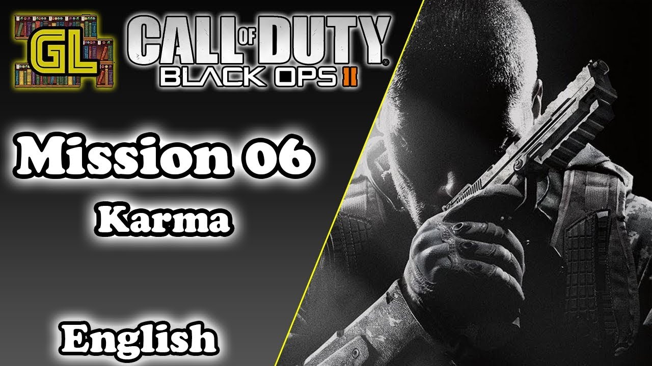 Mission 6 Karma Call of Duty Black Ops II (English) YouTube