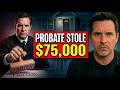 These 7 Probate Mistakes Are Taking Homes Away From Families