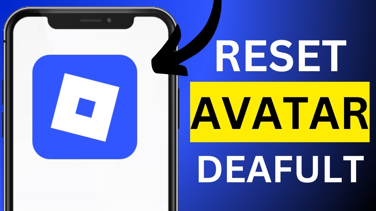 How To Reset Roblox Avatar To Default YouTube 