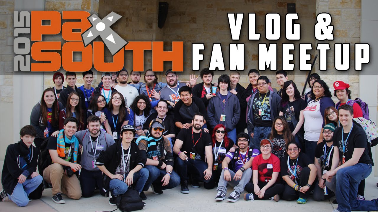 PAX South 2015 Vlog/Fan Meetup!