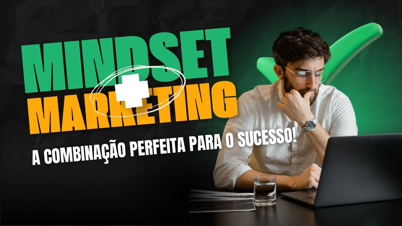Palestra Semana da Gestão | Mindset + Marketing: A Combinação Perfeita para o Sucesso