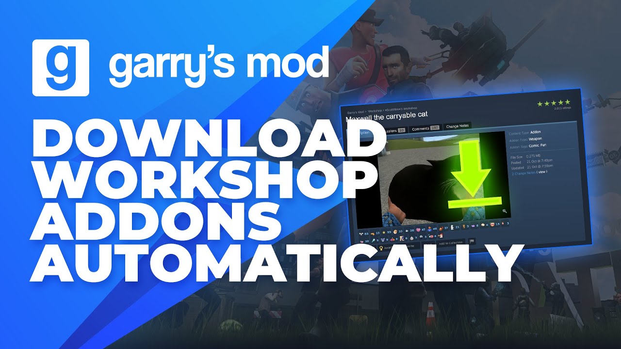 How to Automatically have Players Download Workshop Addons On Your