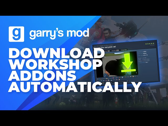 How to upload a Garry's Mod Addon to the Steam Workshop [NEW] 