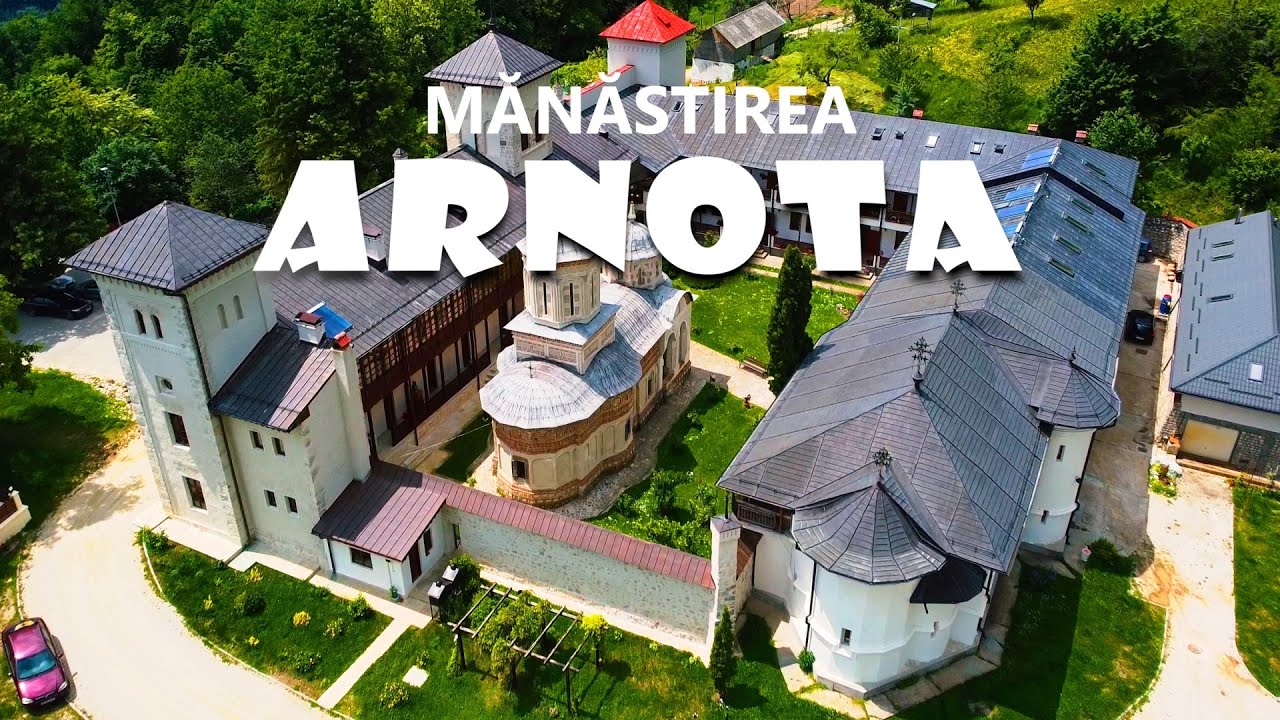Mănăstirea Arnota | județul Vâlcea | România | Filmare Aeriană  