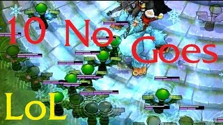 LoL - 10 NO GOES