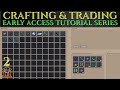 TRADING &amp; CRAFTING - Beginners Guide SOULASH 2 Tutorial Ep 2