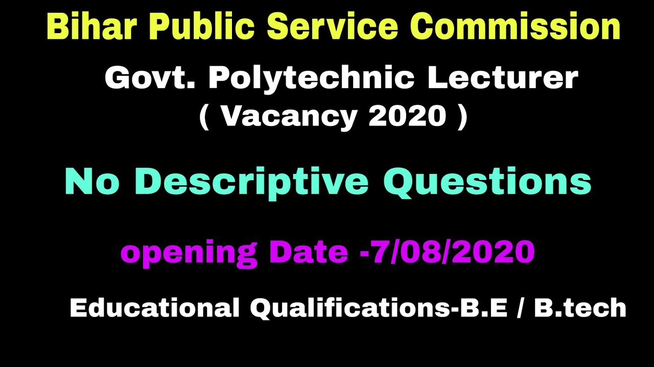 Polytechnic College Lecturer vacancy 2020 / Golden opportunity/bihar state vacancy