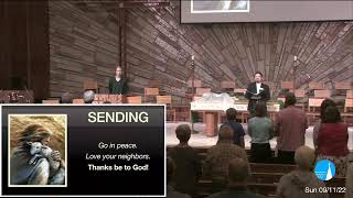 Sunday, Sept. 11, 2022 – 8:45 Traditional Worship – Trinity Lutheran Church in Stillwater, MN