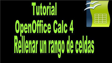 OpenOffice Calc 4. Rellenar un rango de celdas.