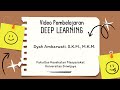 Video Pembelajaran dengan Deep Learning (MK. Biostatistika Deskriptif &amp; Inferensial) Sub CPMK Anova