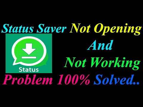 How to Fix Status Saver App  Not Opening  / Loading / Not Working Problem in Android Phone