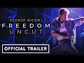 George Michael Freedom Uncut - Official Trailer (2022) Stevie Wonder, Sir Elton John