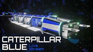 Star Citizen - Caterpillar Blue - Live Stream