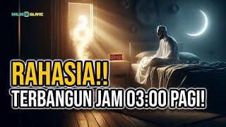 Download Lagu Ternyata Ini Arti Terbangun Jam 03.00 Pagi — Rahasia dari Allah SWT! MP3