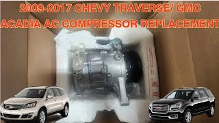 Celebrity 2009-2017 Chevy Traverse/GMC Acadia AC compressor replacement Profile