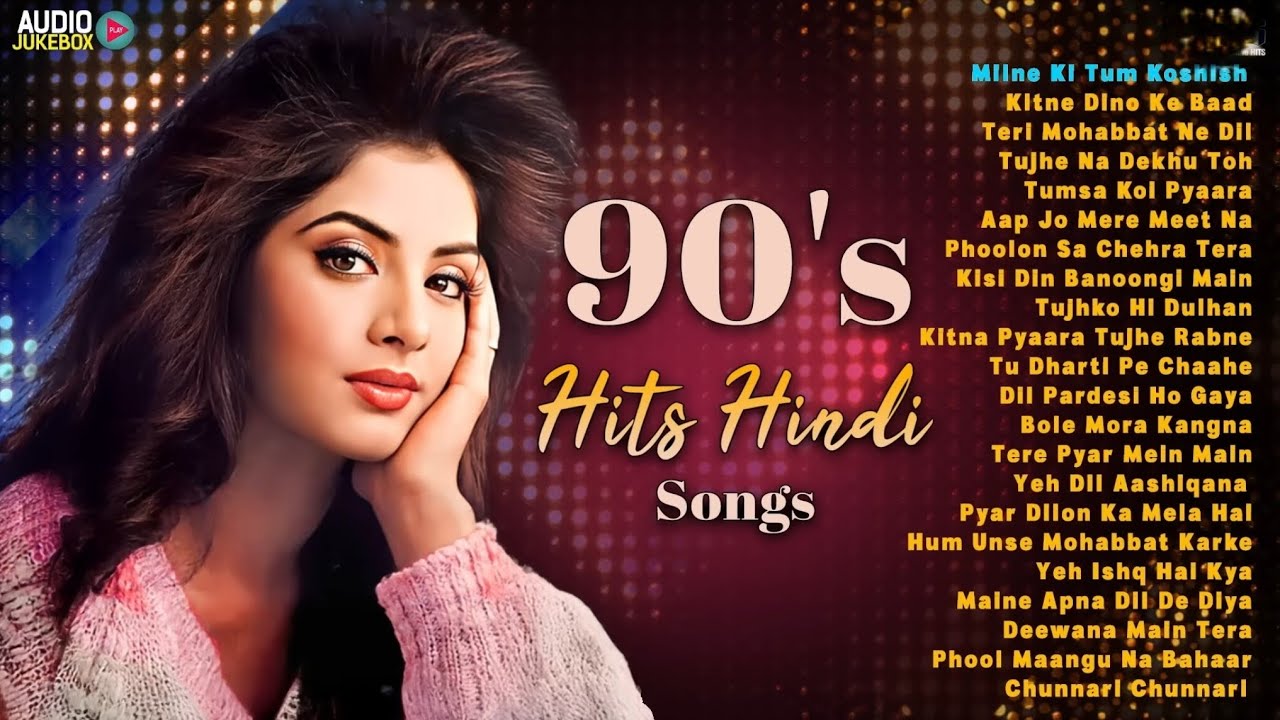 90s Romantic Songs |Hindi Gane |Hits Hindi Songs |Old Hindi Songs |90sSadabahar Song, Love Songs