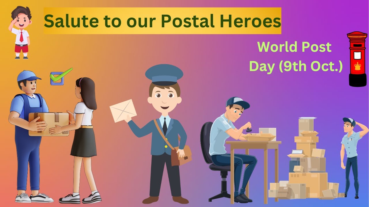 World Post Day (9th Oct.) Special Video !!!