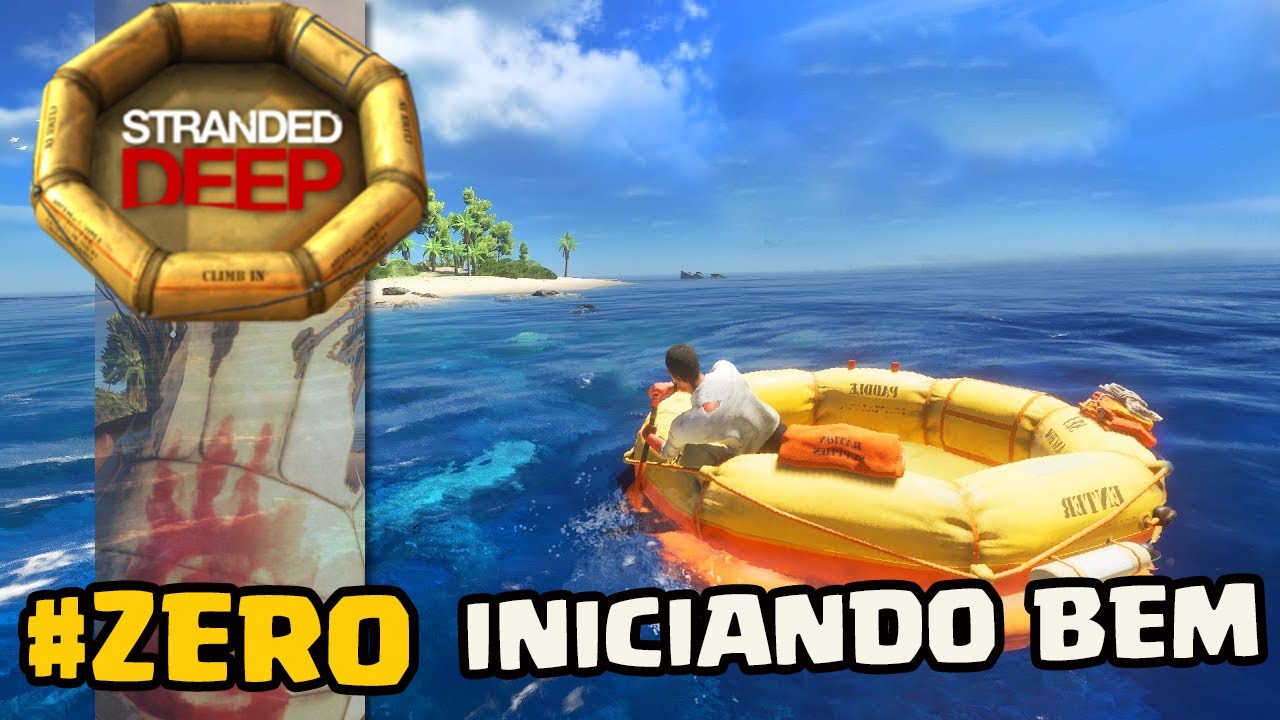 INICIANDO BEM em STRANDED DEEP - NOVA ATUALIZAÇÃO 