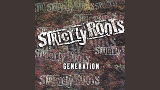 Video thumbnail of "Strictly Roots - When I Rise"