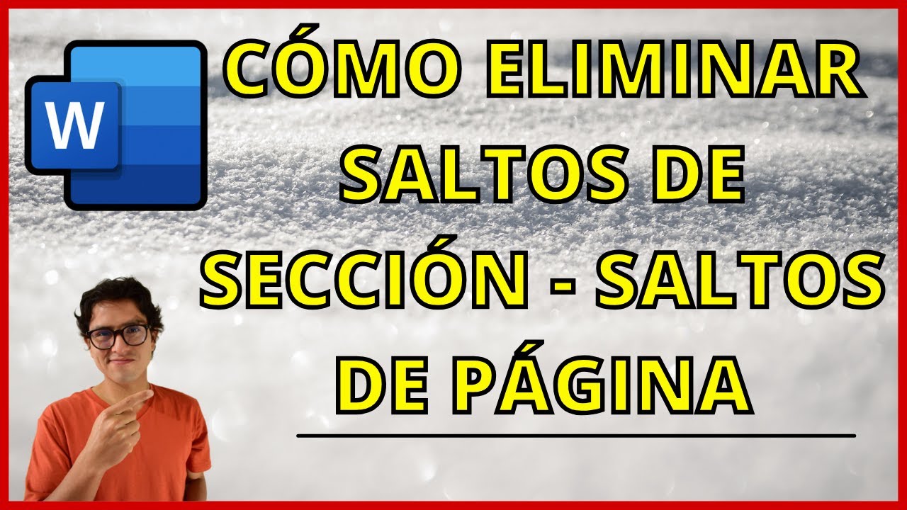 Cómo Eliminar Saltos De Página y Saltos de Sección en Word😎