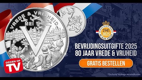 🇳🇱 Gezien op TV: GRATIS Bevrijdingsuitgifte 2025 – 80 Jaar Vrede & Vrijheid