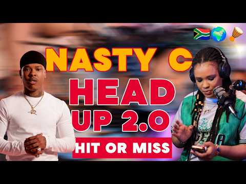 Nasty C, Soweto Gospel Choir - Head Up 2.0 | HIT OR MISS |