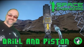 THE DRILL & PISTON (SPACE ENGINEERS) XBOX1