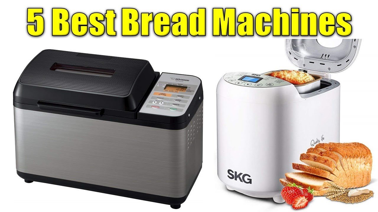 Bread Machines Reviews : Top 5 Best Bread Machines
