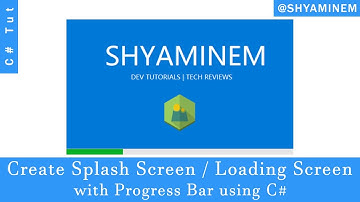 Create Splash Screen (Loading Screen) with Progress bar using C#
