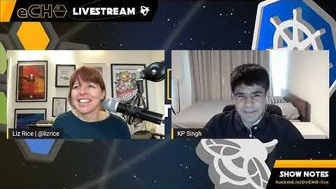 eCHO episode 29: BPF LSM with KP Singh