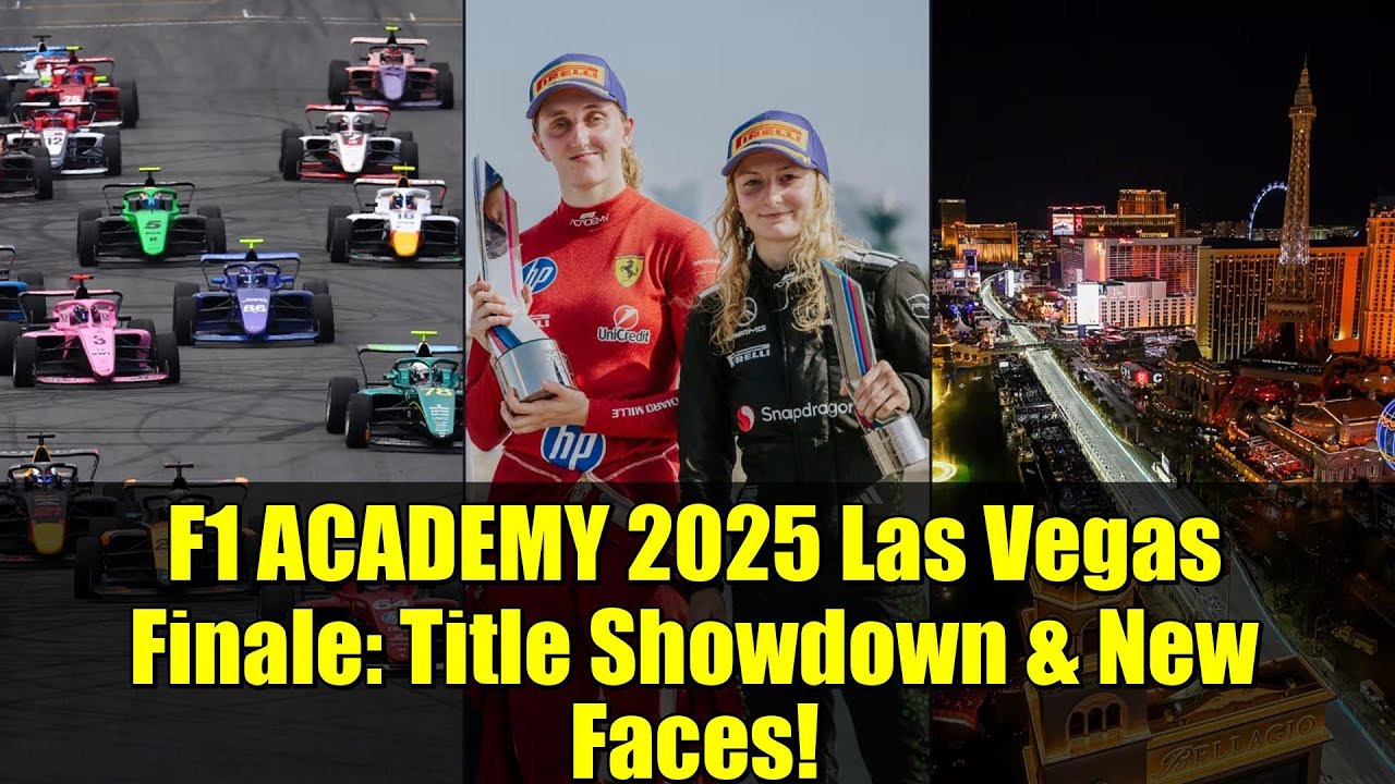 F1 ACADEMY 2025 Las Vegas Finale: Title Showdown & New Faces!